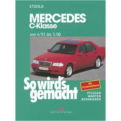 Mercedes C-Klasse von 6/93 bis 5/00, Ratgeber von Rüdiger Etzold, Hans-Rüdiger Etzold