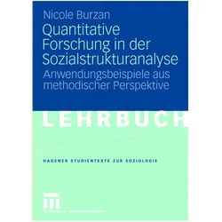 Quantitative Forschung in der Sozialstrukturanalyse, Fachbücher von Nicole Burzan