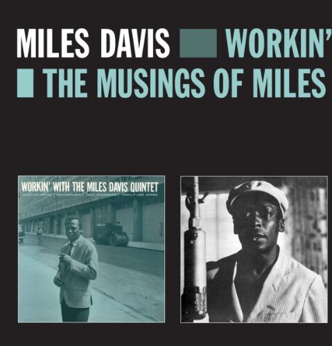 Miles Davis - Workin'+the Musings of Miles - Preis vom 11.10.2026 03:10:56 h