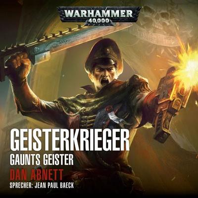 Warhammer 40.000: Gaunts Geister 01 - Dan Abnett, Audio, 4064066559472