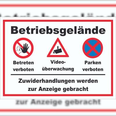 HB-Druck Schild Betriebsgelände Betreten Video Parken A2 (420x594mm)