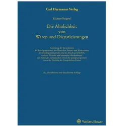 Die Ähnlichkeit von Waren und Dienstleistungen, Fachbücher von Wolfgang Stoppel, Bruno Richter