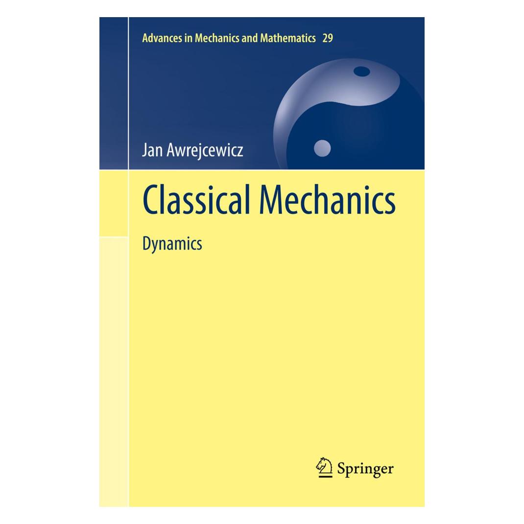Springer Classical Mechanics (Englisch, Softcover, Jan Awrejcewicz) (55563610)