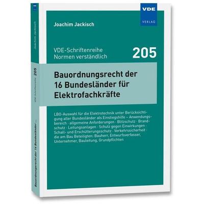 Bauordnungsrecht der 16 Bundesländer für Elektrofachkräfte, Taschenbuch von Joachim Jackisch, Vde Verlag, 978-3-8007-6488-4