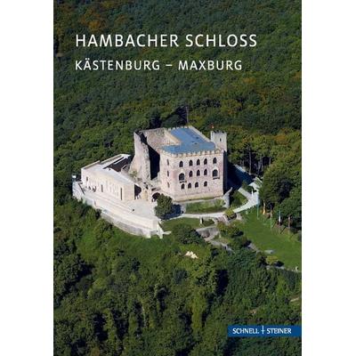 Hambacher Schloss, Taschenbuch von Alexander Thon,Stefan Ulrich, Schnell & Steiner, 978-3-7954-7294-8