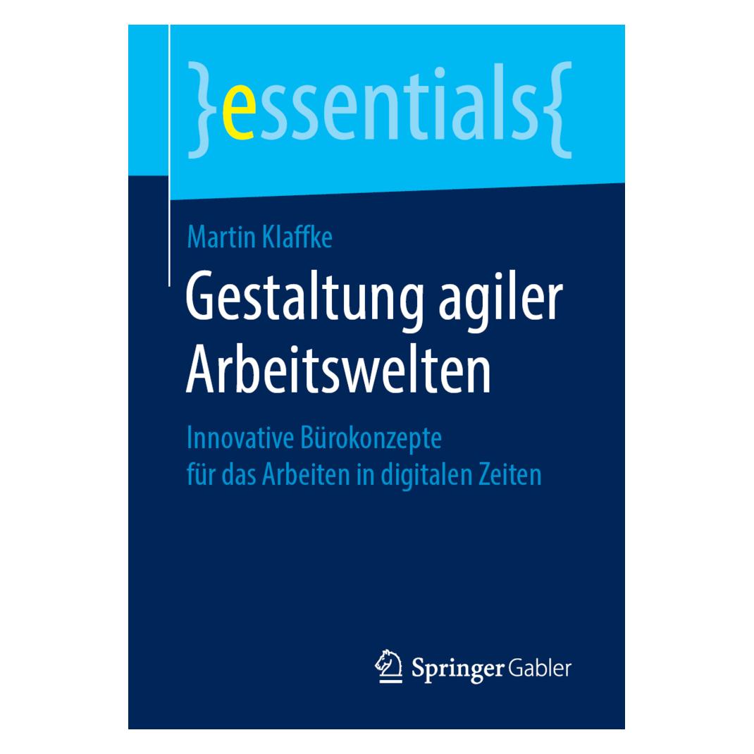 Gabler Gestaltung agiler Arbeitswelten (Deutsch, Martin Klaffke, 2019) (16413499)
