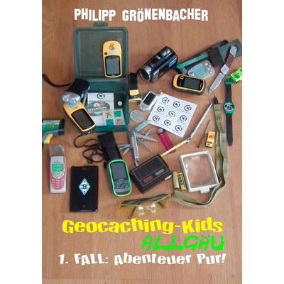 Geocaching-Kids Allgäu, Taschenbuch von Philipp Grönenbacher, BoD – Books on Demand, 978-3-7412-6438-2