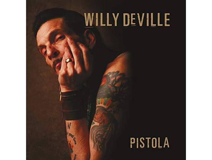 Willy Deville - Pistola