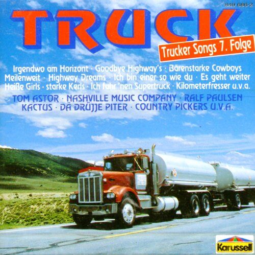 Tom Astor - Trucker Songs, Folge 7 - Preis vom 11.10.2026 03:10:56 h
