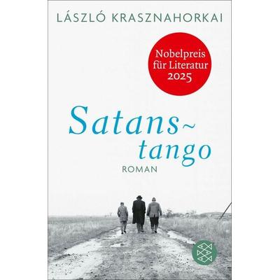 Satanstango, Taschenbuch von László Krasznahorkai, Fischer Taschenbuch Verlag, 978-3-596-18073-8