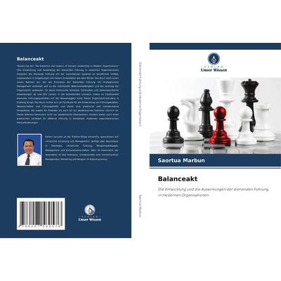 Balanceakt, Taschenbuch von Saortua Marbun, Verlag Unser Wissen, 978-620-7-58057-6
