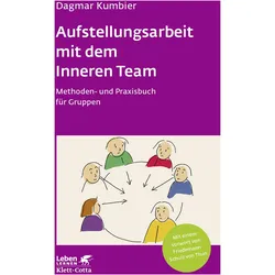 Aufstellungsarbeit mit dem Inneren Team, Fachbücher von Dagmar Kumbier