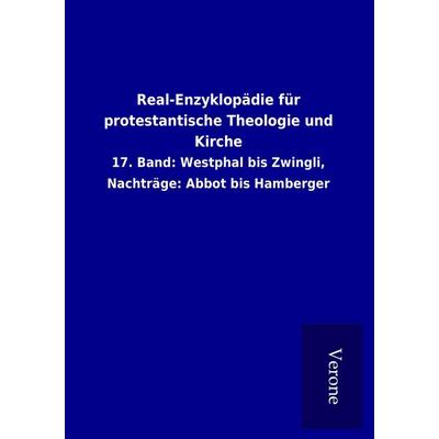 Real-Enzyklopädie für protestantische Theologie und Kirche, Taschenbuch von , BoD - Books on Demand