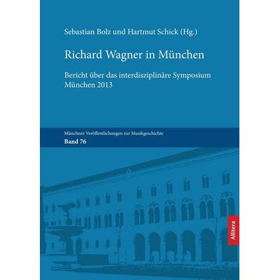Richard Wagner in München -