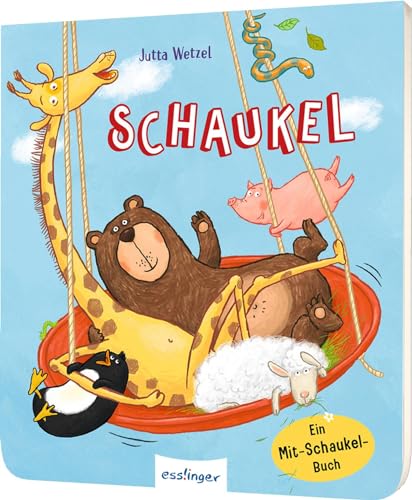 Jutta Wetzel - Schaukel: Ein Mit-Schaukel-Buch Schaukle, schwinge, reime mit Bär & Pinguin! - Preis vom 14.10.2026 23:07:16 h