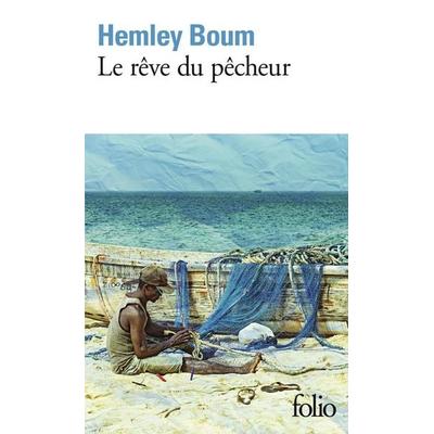 Le rêve du pêcheur, Taschenbuch von Hemley Boum, Gallimard, 978-2-07-309610-4