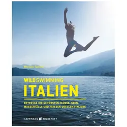 Wild Swimming Italien, Reisebücher von Michele Tameni