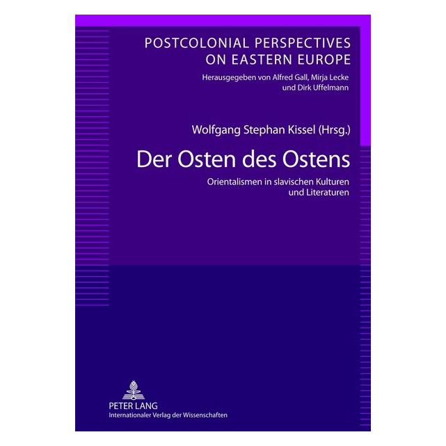 Peter Lang Der Osten des Ostens (Deutsch, Hardcover) (67835735)