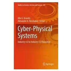 Cyber-Physical Systems, Fachbücher von Alla Kravets, A Bolshakov, G Kravets