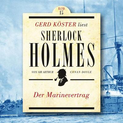 Der Marinevertrag - Arthur Conan Doyle, Audio, 4260312214151