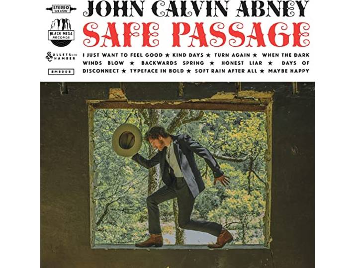 John Calvin Abney - Safe Passage