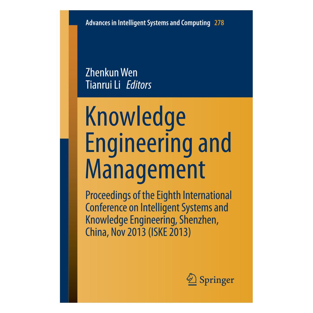 Springer Knowledge Engineering and Management (Englisch, Softcover, Tianrui Li, Zhenkun Wen) (55547441)