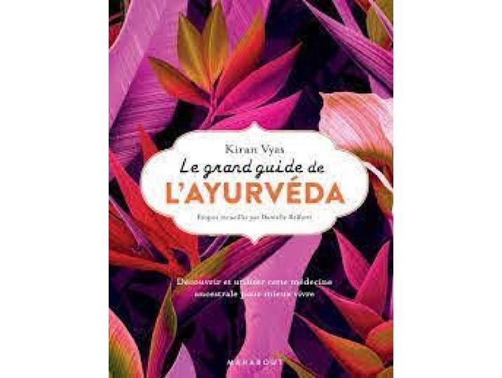 Marabout - Livre De Santé Le Grand Guide De L'ayurveda