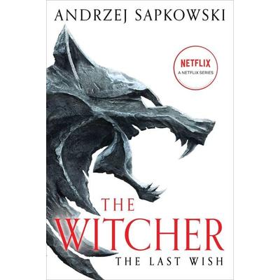 The Last Wish, Taschenbuch von Andrzej Sapkowski, Gardners, 978-0-316-45246-5