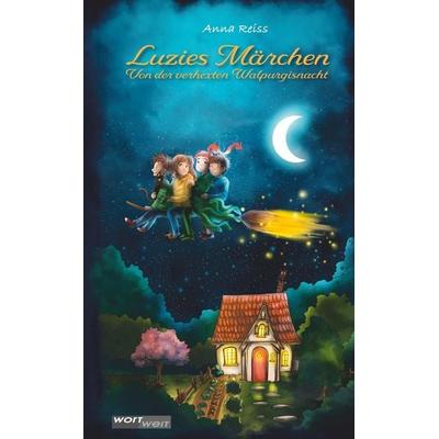 Luzies Märchen, Gebundene Ausgabe von Anna Reiss, Wortweit-Verlag, 978-3-903326-23-1