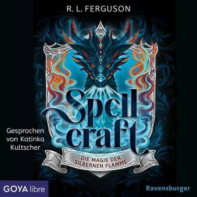 Spellcraft. Die Magie der silbernen Flamme [Band 1 (Ungekürzt)] - R.L. Ferguson, Audio, 9783833749360