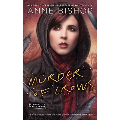Murder of Crows, Taschenbuch von Anne Bishop, Random House N.Y.