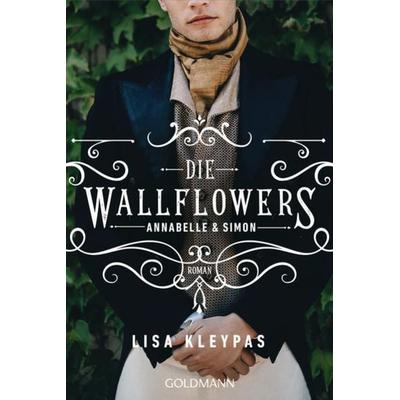 Die Wallflowers - Annabelle & Simon, Taschenbuch von Lisa Kleypas, Goldmann