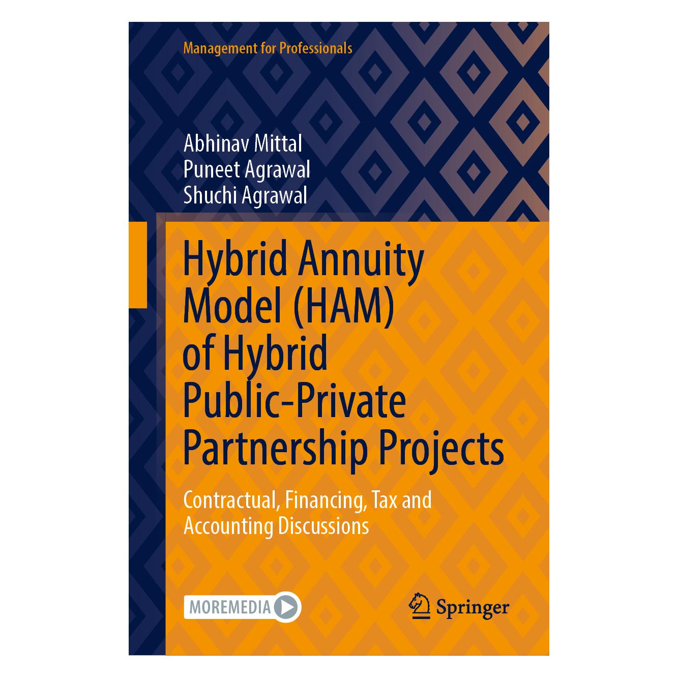 Springer Hybrid Annuity Model (HAM) of Hybrid Public-Private Partnership Projects (Englisch, Hardcover, Abhinav Mittal, Puneet Agrawal, Shuchi Agrawal) (63712374)
