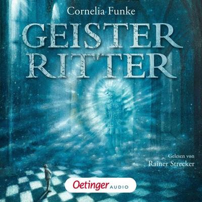 Geisterritter - Cornelia Funke, Audio, 9783837362480