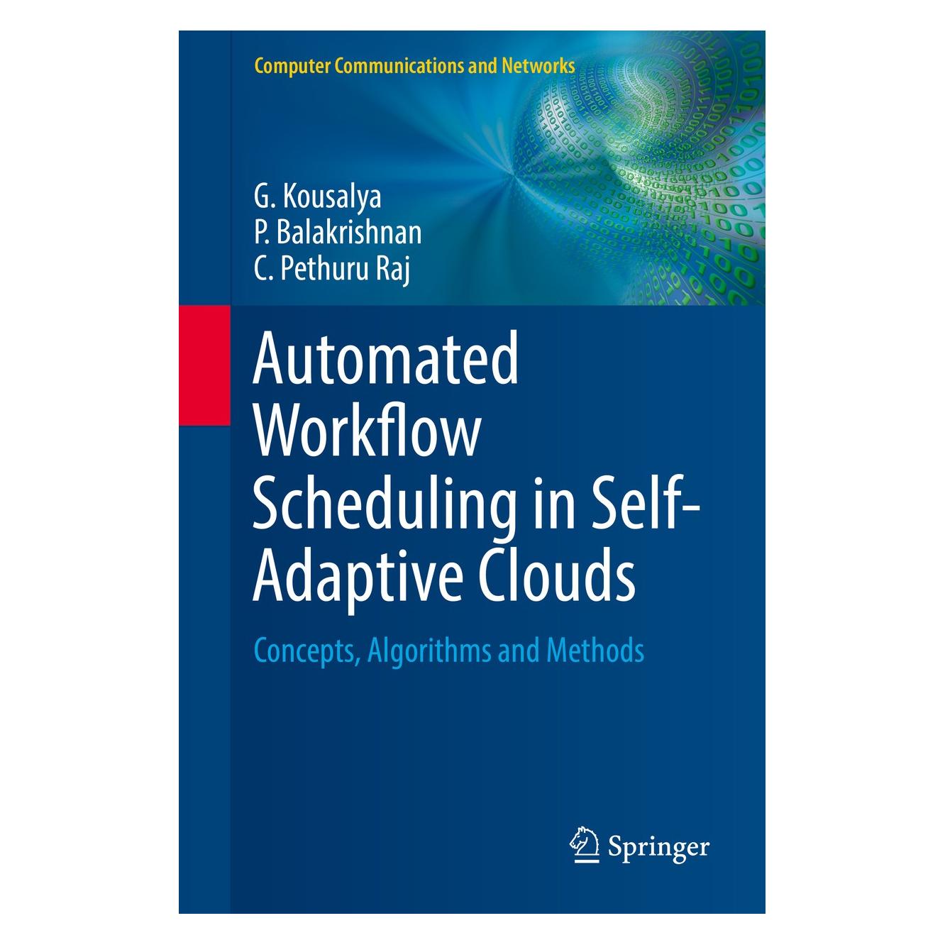 Springer Kousalya:Automated Workflow Scheduling (9783319569819)