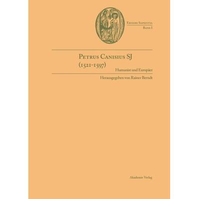 Petrus Canisius SJ (1521-1597), Gebundene Ausgabe von Chaumeil, De Gruyter, 978-3-05-003493-5