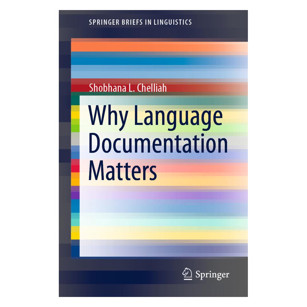 Springer Why Language Documentation Matters (Englisch, Softcover, Shobhana L. Chelliah) (56165771)
