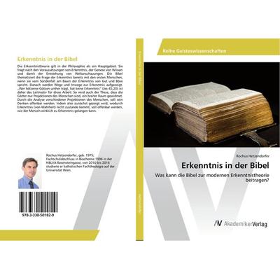 Erkenntnis in der Bibel, Taschenbuch von Rochus Hetzendorfer, AV Akademikerverlag, 978-3-330-50182-9