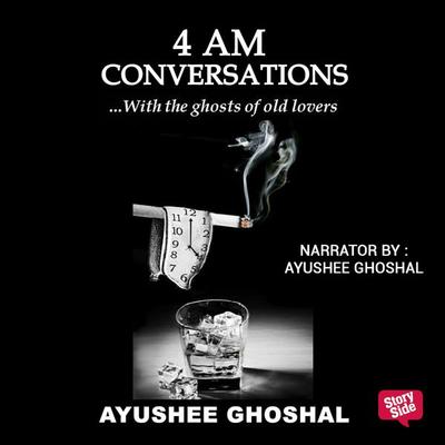 4 am Conversations - Ayushee Ghoshal, Audio, 9789353377458