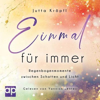 Einmal für immer - Jutta Kröpfl, Audio, 9783689712396
