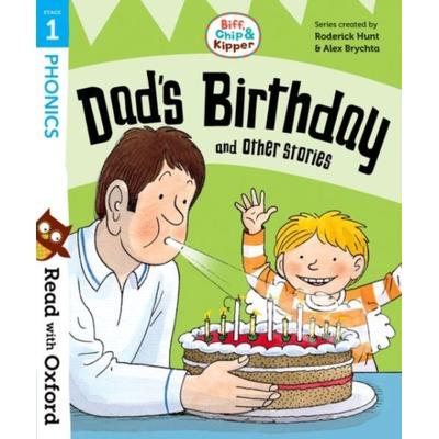 Read with Oxford: Stage 1: Biff, Chip and Kipper: Dad's Birthday and Other Stories, Taschenbuch von Annemarie Young,Cynthia Rider,Kate Ruttle,Roderick