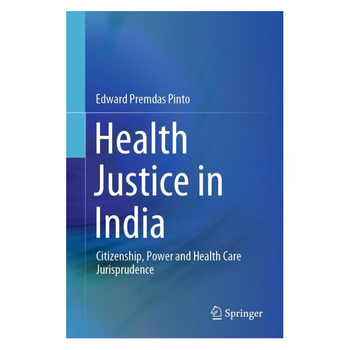 Springer Health Justice in India (Englisch, Hardcover, Edward Premdas Pinto) (71875903)