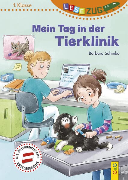 Barbara Schinko - LESEZUG/1. Klasse: Mein Tag in der Tierklinik - Preis vom 19.10.2026 19:33:35 h