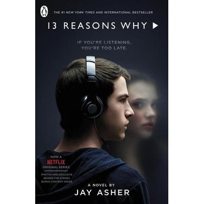 Thirteen Reasons Why. TV Tie-In, Taschenbuch von Jay Asher, Penguin Books Ltd