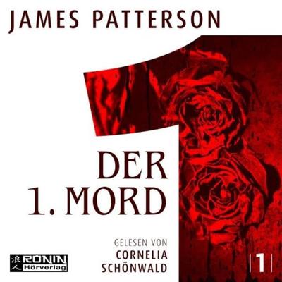 Der 1. Mord - James Patterson, Audio, 9783961542550