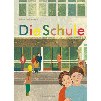 Die Schule, Gebundene Ausgabe von Britta Teckentrup, Verlagshaus Jacoby & Stuart, 978-3-96428-000-8