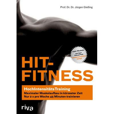 HIT-Fitness, Taschenbuch von Jürgen Giessing, RIVA