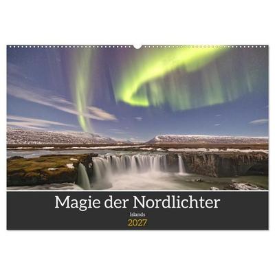 Magie der Nordlichter Islands (Wandkalender 2027 DIN A2 quer), CALVENDO Monatskalender
