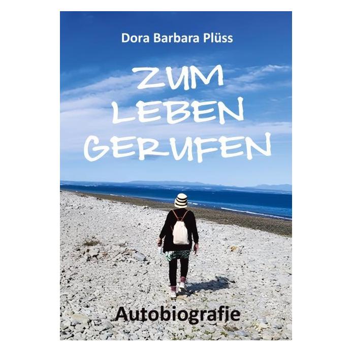 Umbreit Plüss:Zum Leben gerufen (Deutsch, Hardcover, Dora Barbara Plüss) (67822313)