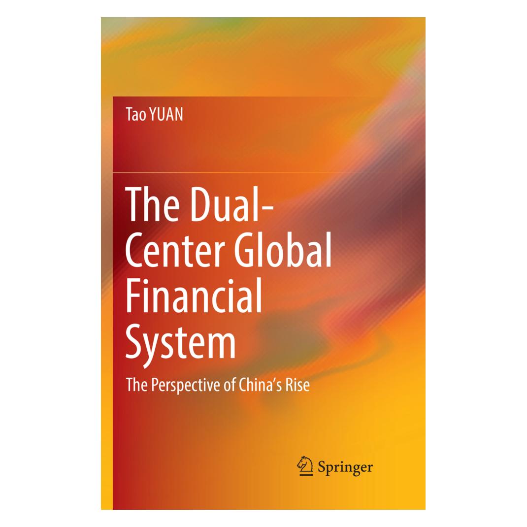 Springer The Dual-Center Global Financial System (Englisch, Softcover, Tao Yuan) (56047444)